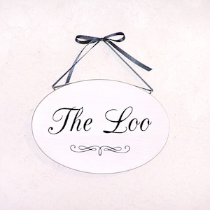 The Loo Plaque, Home Office Decor Wood Sign, French Country Washroom Door Sign, Hanging Bathroom, Powder Room, Restroom