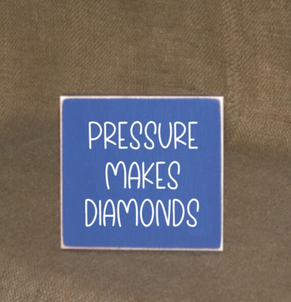 Wood Sign Home Office Desk Decor Farmhouse Rustic Inspirational Motivational Plaque, Encouraging Quote Pressure Makes Diamonds CoWorker Gift
