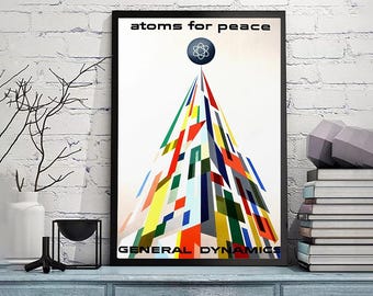 Atoms for peace - General Dynamics-Vintage Art Wall Print,Original vintage pop art poster,Vintage poster, gicle print in various sizes