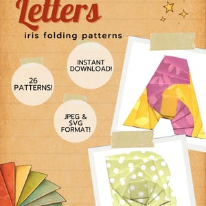 May include: A vintage-style graphic promoting "Letters" iris folding patterns. The image features the text "Letters" and "iris folding patterns". It also includes the text "26 PATTERNS!", "INSTANT DOWNLOAD!", and "JPEG & SVG FORMAT!". The image shows folded paper letters A and B.