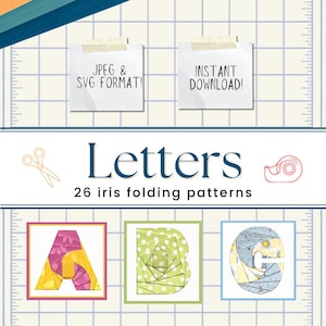 Könnte beinhalten: Eine digitale Sammlung von 26 Iris-Faltmustern für Buchstaben, mit Beispielen für A, B und C. Die Grafik enthält den Text JPEG & SVG FORMAT!, INSTANT DOWNLOAD! und Letters 26 iris folding patterns, sowie Symbole für eine Schere und Klebeband.