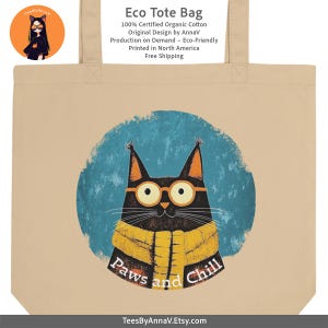 Paws and Chill Cat Eco Tote Bag Retro Fun Cartoon Animal Organic Cotton Bag Original Art TeesByAnnaV
