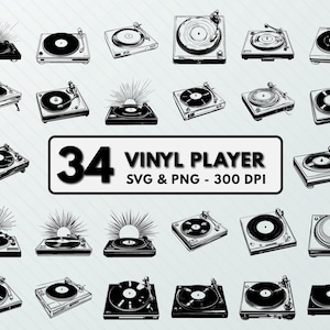 May include: A set of 34 black and white illustrations of vinyl record players. The illustrations are in a vintage style and feature various designs. The text "34 Vinyl Player SVG & PNG - 300 DPI" is at the bottom of the image.