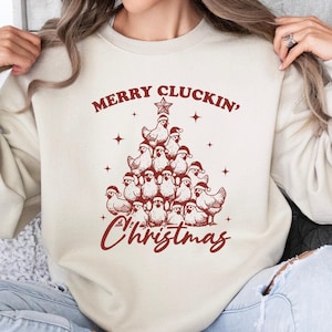 Merry Cluckin' Christmas Sweatshirt, Chicken Lover Gift