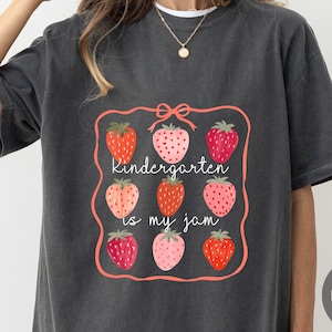 Comfort Colors Kindergarten Teacher Shirt, Strawberry Graphic Tee