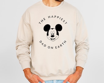Happiest Dad on Earth Disney Shirt, Disney Trip Dad Sweatshirt, Father's Day Gift, New Dad Disney Hoodie, Disney Shirt for Men