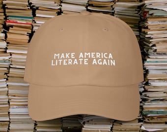 Make America Literate Again Embroidered Baseball Cap