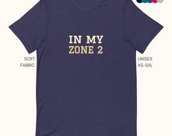 Running T-Shirt: In My Zone 2 - Endurance Sports