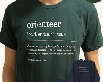 Orienteer Definition T-Shirt: Funny Sarcastic Gift