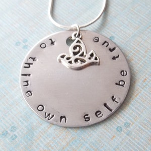 To Thine Own Self Be True Hand Stamped Necklace image 4