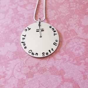 To Thine Own Self Be True Hand Stamped Necklace image 3