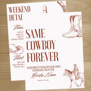 May include: A set of two white cards with brown text and illustrations. The main card reads "SAME COWBOY FOREVER" with a cowboy boot and a person on a horse. The other card has "WEEKEND DETAIL" and event details.