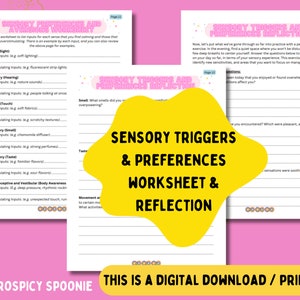 May include: A printable worksheet and reflection guide for sensory triggers and preferences. The worksheet is yellow with black text and the reflection guide is pink with black text. The text on the worksheet says "Sensory Triggers & Preferences Worksheet & Reflection". The text on the reflection guide says "Sensory Triggers and Preferences Reflection".