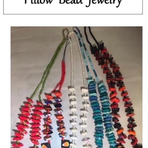 May include: Five necklaces featuring pillow-shaped beads in various colours and patterns, including red, white, blue, and orange. The text at the top reads Digital Download/Tutorial Pillow Bead Jewelry. The necklaces are arranged vertically.