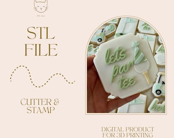May include: A digital product image featuring a golf-themed cookie cutter and stamp design. The cookie is decorated with the words "lets par tee" in green icing, along with a golf tee and party hat. The image also includes the text "STL FILE" and "CUTTER & STAMP".