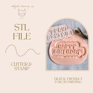 Magical Happy Birthday DIGITAL STL FILE for cutter & stamp