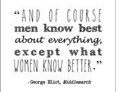 Items similar to George Eliot Middlemarch literary quote typography