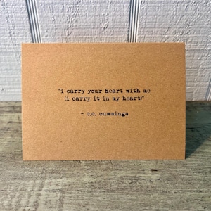 e.e. cummings 'I Carry Your Heart' Quote Card: Vintage Typewriter Font