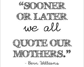 Mothers funny quote printable instant download