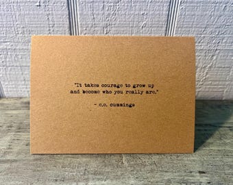 e.e. cummings courage quote life wisdom inspirational card vintage typewriter font blank inside