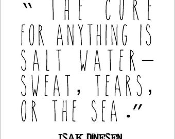 Isak Dinesen salt water quote printable instant download