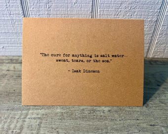 Salt water Isak Dinesen quote card vintage typewriter font blank inside