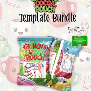 May include: A festive template bundle for Grinch's Cocoa Pouch. The image features two pouches with the text "Grinch's Cocoa Pouch" and "Christmas" on them. The background includes cartoon mugs, candy canes, and stars. The text "Template Bundle" is also visible.