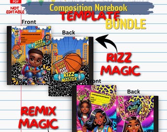 May include: A digital composition notebook template bundle with a "Back to School" theme. The image shows two notebook designs: "Rizz Magic" with a basketball theme and "Remix Magic" with a girl theme. The notebooks are 6.5x9.75 inches.