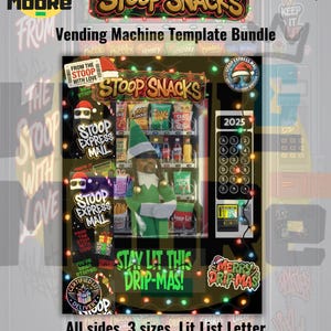 以下が含まれることがあります： 「STOOP SNACKS」と「Vending Machine Template Bundle」のテキストが入った自動販売機のテンプレートバンドル。デザインにはエルフ、クリスマスのライト、そして「STAY LIT THIS DRIP-MAS！」というフレーズが含まれています。