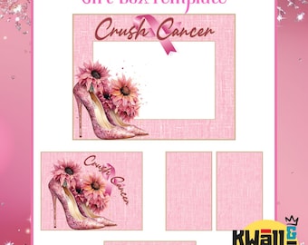 Crush Cancer Gift Box Template, Gift Box, Custom Gift Box, Foam Board Box, Canvas Link, PDF Link, Digital Files ONLY