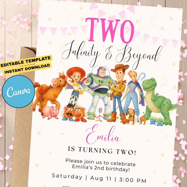 Op de afbeelding: Een verjaardagsuitnodiging met de tekst "TWO Infinity & Beyond" in roze script, met een kleurrijke illustratie van Toy Story-personages. De uitnodiging bevat de naam "Emilia" en feestdetails, met de tekst "EDITABLE TEMPLATE INSTANT DOWNLOAD" en een Canva-logo.