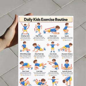 May include: A white poster titled Daily Kids Exercise Routine featuring twelve illustrated exercises for children. Each section includes a cartoon figure in a blue shirt and yellow shorts demonstrating movements like jumping jacks, squats, and lunges with text instructions.