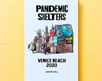 Pandemic Shelters Venice Beach 2020 Photo Book