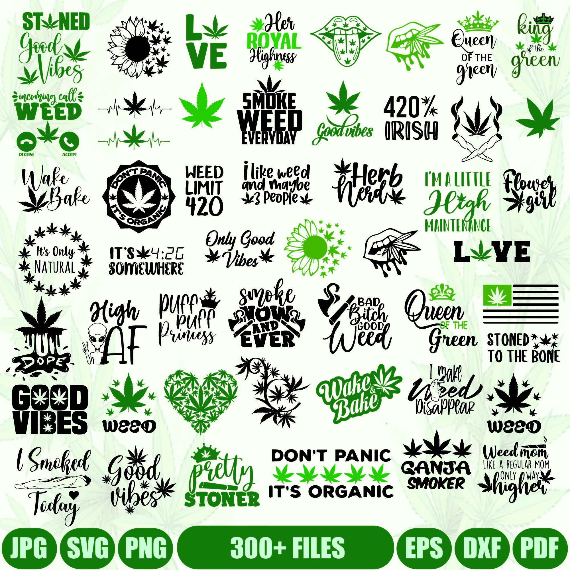 Weed svg Bundle, Weed quotes svg, Weed Leaf Svg, marijuana svg, Stoner svg, Cannabis Svg, Good Vibes Svg, Cut Files For Cricut, SilhouetE