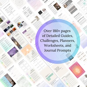 May include: A colorful digital planner with over 180 pages of guides, challenges, planners, worksheets, and journal prompts. The planner features a purple and pink circle with the text "Over 180+ pages of Detailed Guides, Challenges, Planners, Worksheets, and Journal Prompts".