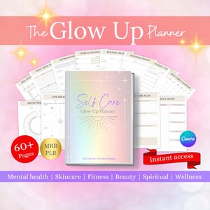 Glow Up Guide Glow Up Challenge Self Care PLR Teenage Self Care Tips Glow Up Diaries Glow Up Planner Skin Care Planner Digital Planner Coach