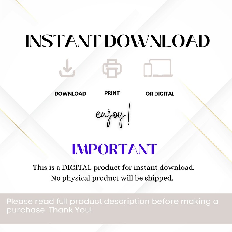 Peut inclure: Un graphique de t&eacute;l&eacute;chargement num&eacute;rique avec le texte "INSTANT DOWNLOAD" en noir. Sous le texte, trois ic&ocirc;nes&nbsp;: une fl&egrave;che de t&eacute;l&eacute;chargement, une imprimante et un t&eacute;l&eacute;phone avec un &eacute;cran d&rsquo;ordinateur portable. Le texte "DOWNLOAD", "PRINT" et "OR DIGITAL" se trouve sous les ic&ocirc;nes. Le texte "enjoy!" est en &eacute;criture cursive violette. Le texte "IMPORTANT" est en bleu. Sous le texte, on peut lire&nbsp;: "Ceci est un produit NUM&Eacute;RIQUE &agrave; t&eacute;l&eacute;charger instantan&eacute;ment. Aucun produit physique ne sera exp&eacute;di&eacute;. Veuillez lire la description compl&egrave;te du produit avant de faire un achat. Merci&nbsp;!"