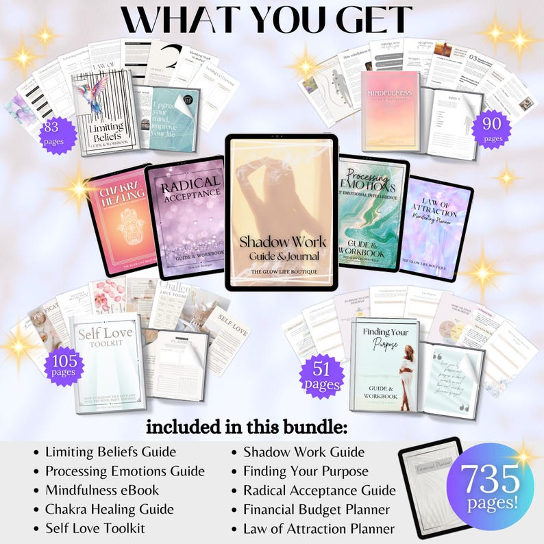 May include: A digital product bundle with a total of 735 pages, including guides on limiting beliefs, processing emotions, mindfulness, chakra healing, self-love, shadow work, finding your purpose, radical acceptance, financial budgeting, and the law of attraction.