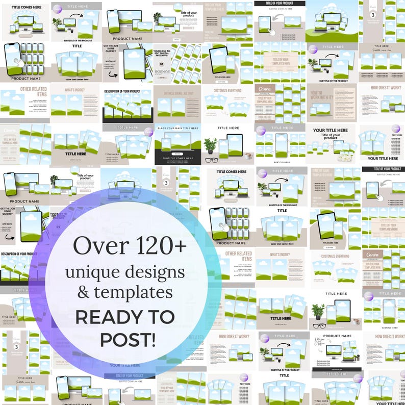 May include: Over 120 unique social media post designs and templates featuring a green landscape, a white cloud, and a phone or computer screen. The text "Over 120+ unique designs & templates READY TO POST!" is in a purple circle.