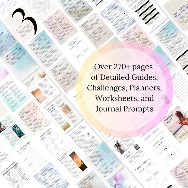 May include: A collage of pages with text and illustrations, featuring a variety of self-help and personal development topics. The text reads "Over 270+ pages of Detailed Guides, Challenges, Planners, Worksheets, and Journal Prompts".