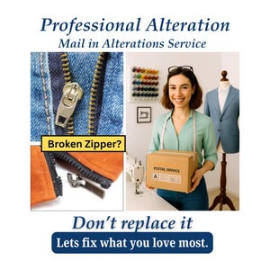 Zipper Repair and Replacement,  Mail-In Alterations, Hemming and Tailoring
