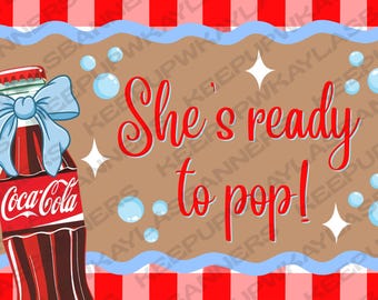 Hand Painted She’s Ready to Pop Banner | Vintage Coke Baby Shower Decor | Hand Painted Baby Shower Backdrop