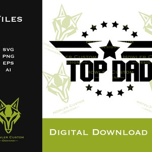 Top Dad SVG PNG - Fathers Day SVG - Gift for Dad - Gift for Him - Dad - Digital File for Cricut - Sublimation - Digital Download