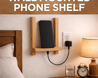 Handmade Wooden Wall Mounted Phone Shelf | Charging Station, Personalized