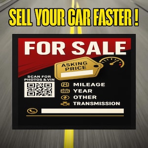 Custom Car For Sale Sign with QR Code | Sell Your Car Fast | Personalized Auto Window Sign with Mileage, Price, VIN & Photos, Sellers Sign