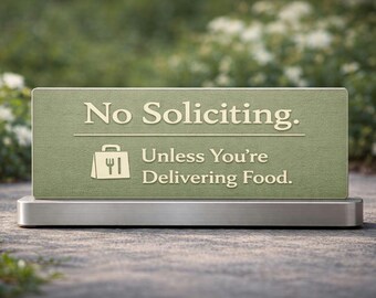 Funny No Soliciting Sign – Food Delivery Welcome, Laminated Aluminum (4x6 in.)