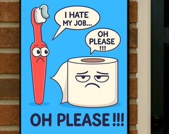 Funny Bathroom Sign: Cartoon Toothbrush, 13x19 Laminated or Framed