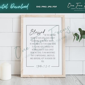 1 Peter 1:3-4 Wall Art Blessed Be Our God and Father SVG Png Jpg, Pdf, Silhouette, Cricut, Religious Svg, Bible Svg, Scripture Svg