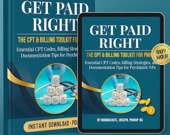 Psychiatric NP Billing Toolkit: CPT Codes, Documentation Tips (PDF)