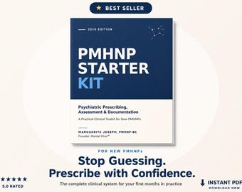 PMHNP Starter Kit, Psychiatric NP Resources, Assessment, SOAP Note Template, Medication Guide